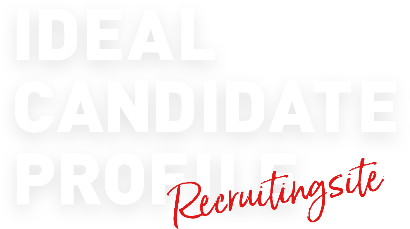 Ideal candidate profile